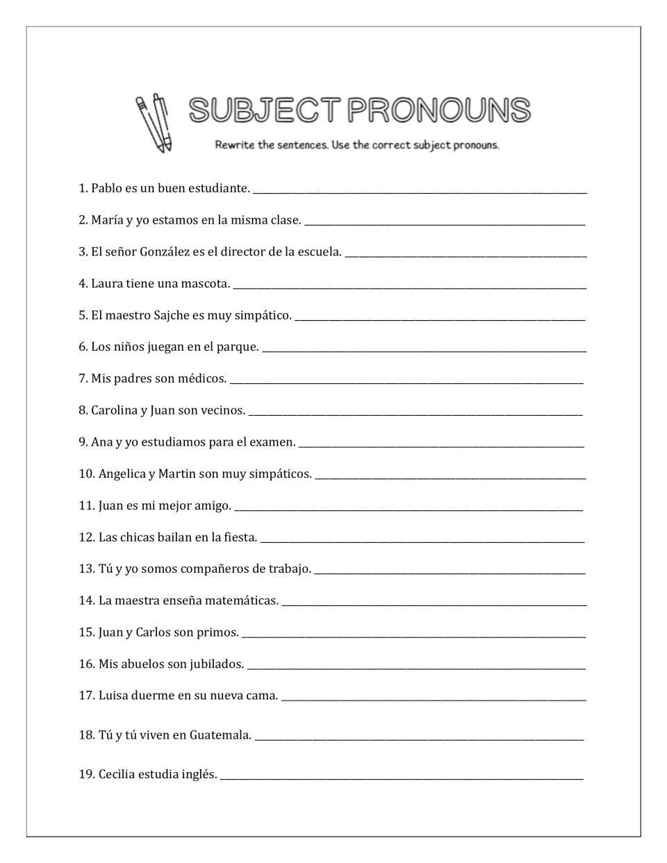 Rewrite sentences: students replace the subject in 19 Spanish sentences, like Pablo es un buen estudiante, with a pronoun