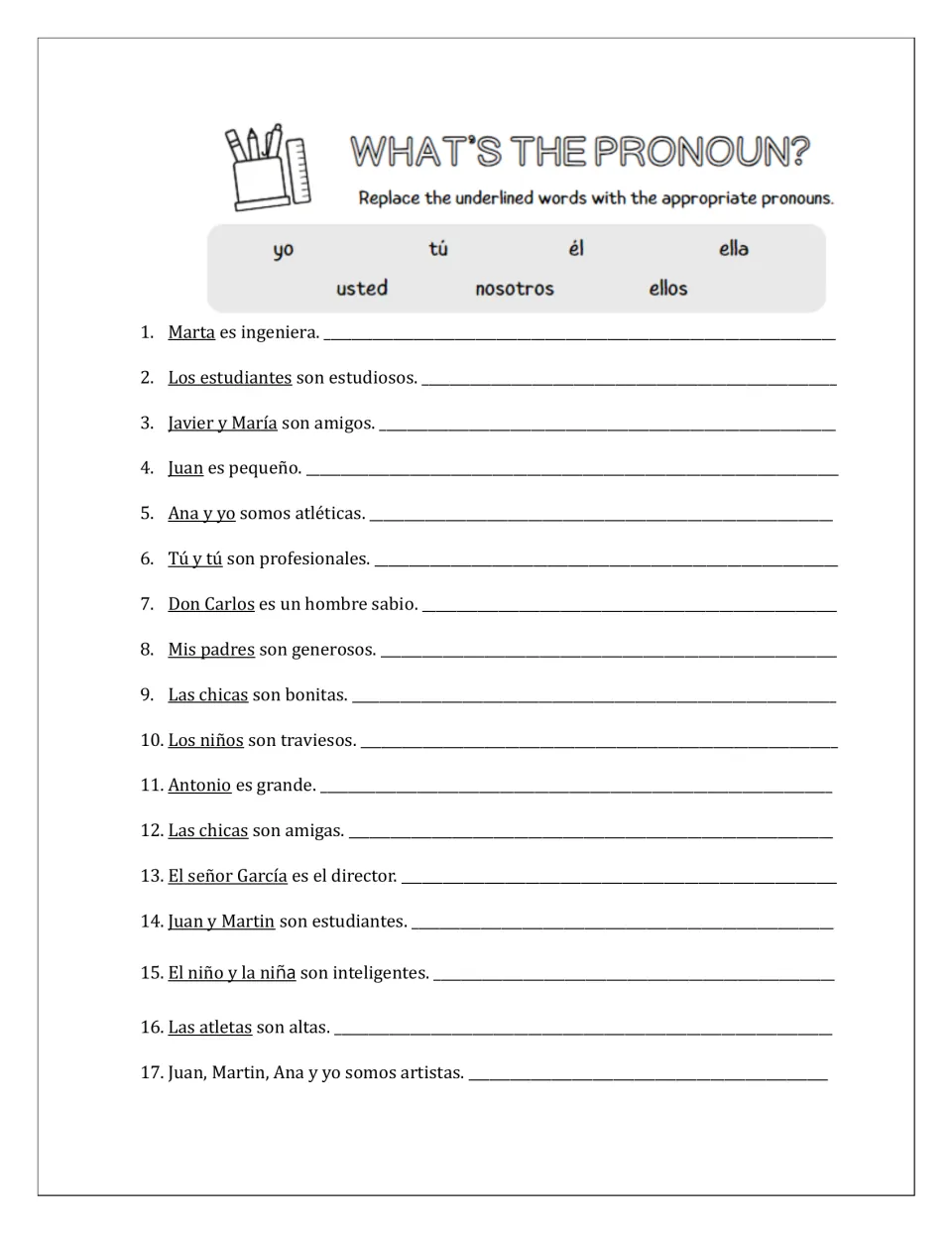 What's the pronoun? Students replace the underlined words in 17 sentences, like Marta es ingeniera, using a pronoun bank
