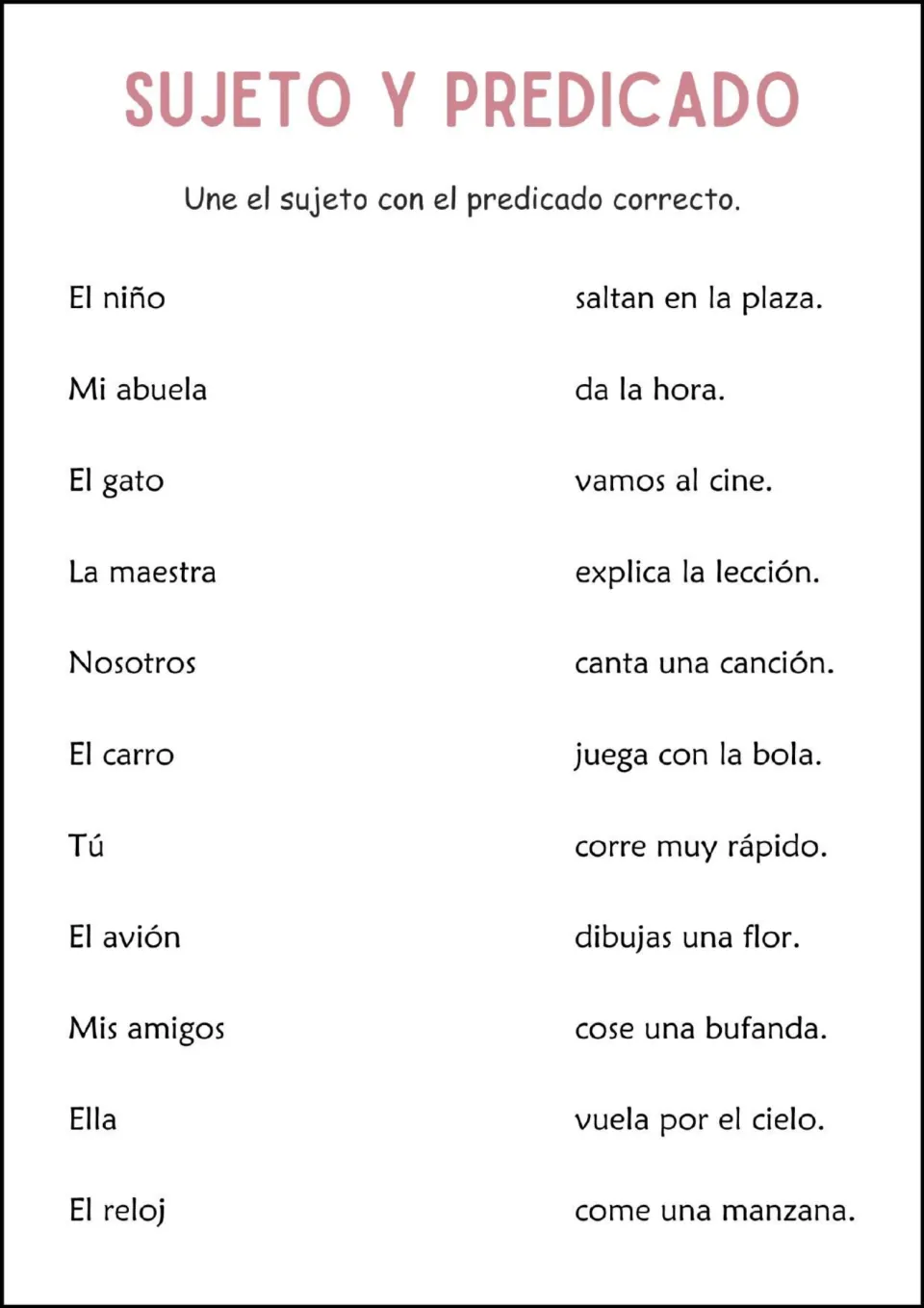Subject-predicate matching: students connect 11 Spanish subjects like El reloj and Mi abuela to the predicate that fits