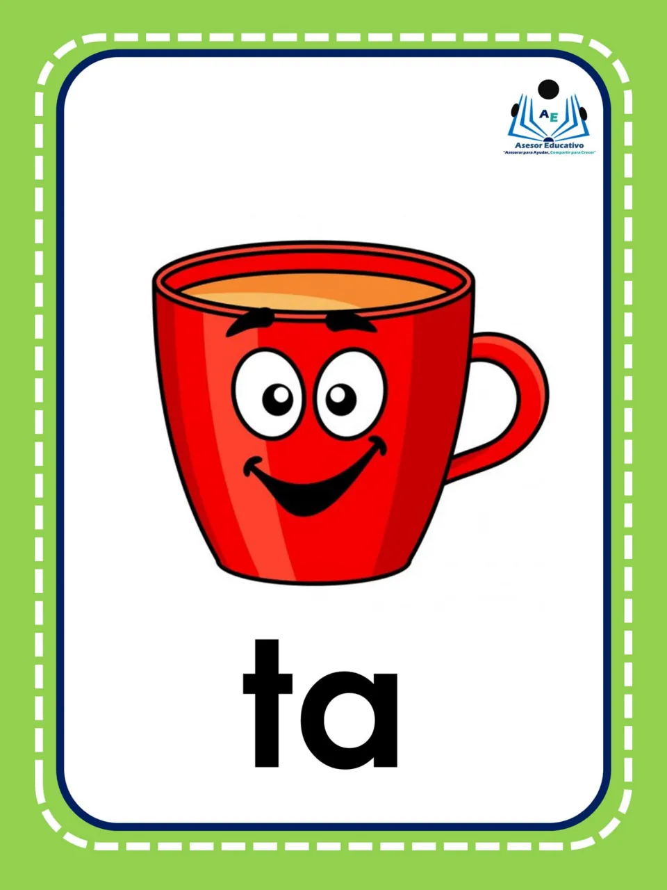 Spanish syllable flashcard 6: “ta” beneath a smiling cup illustration, linking the letters to taza (cup)