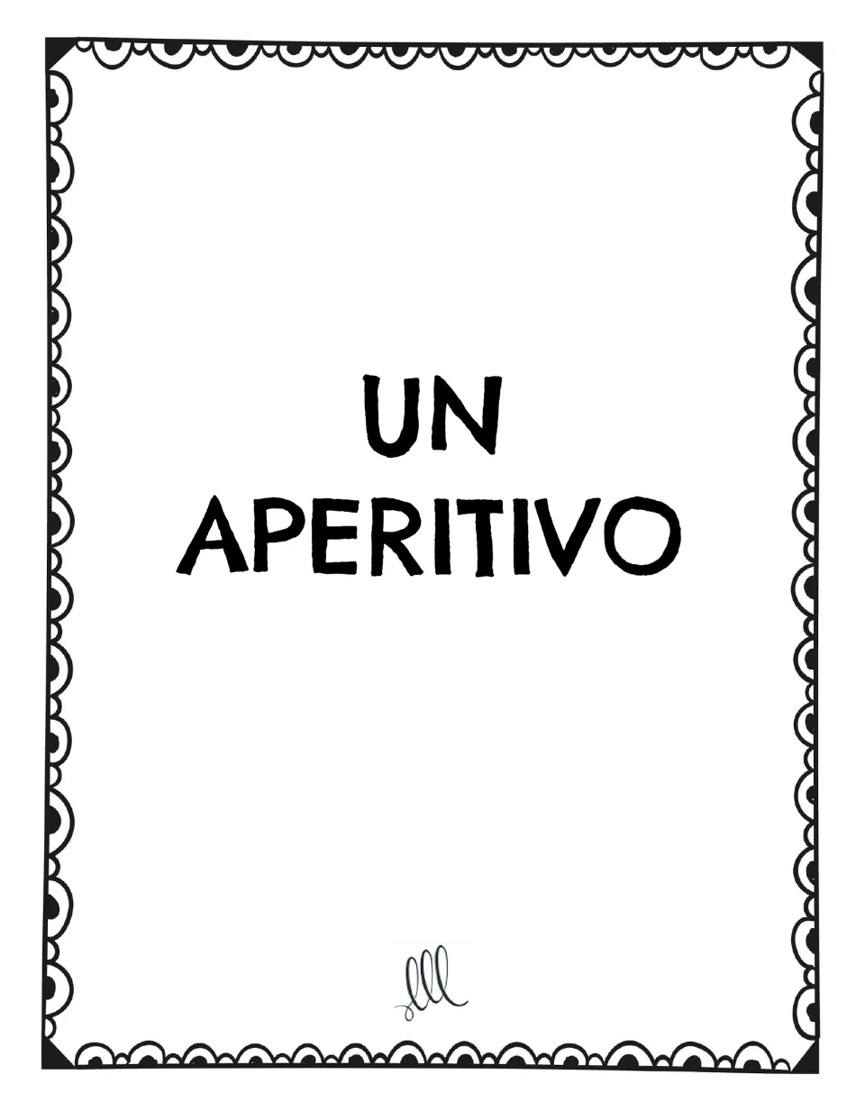 Spanish restaurant speaking game vocabulary card: 'UN APERITIVO' (an appetizer), one card on this page
