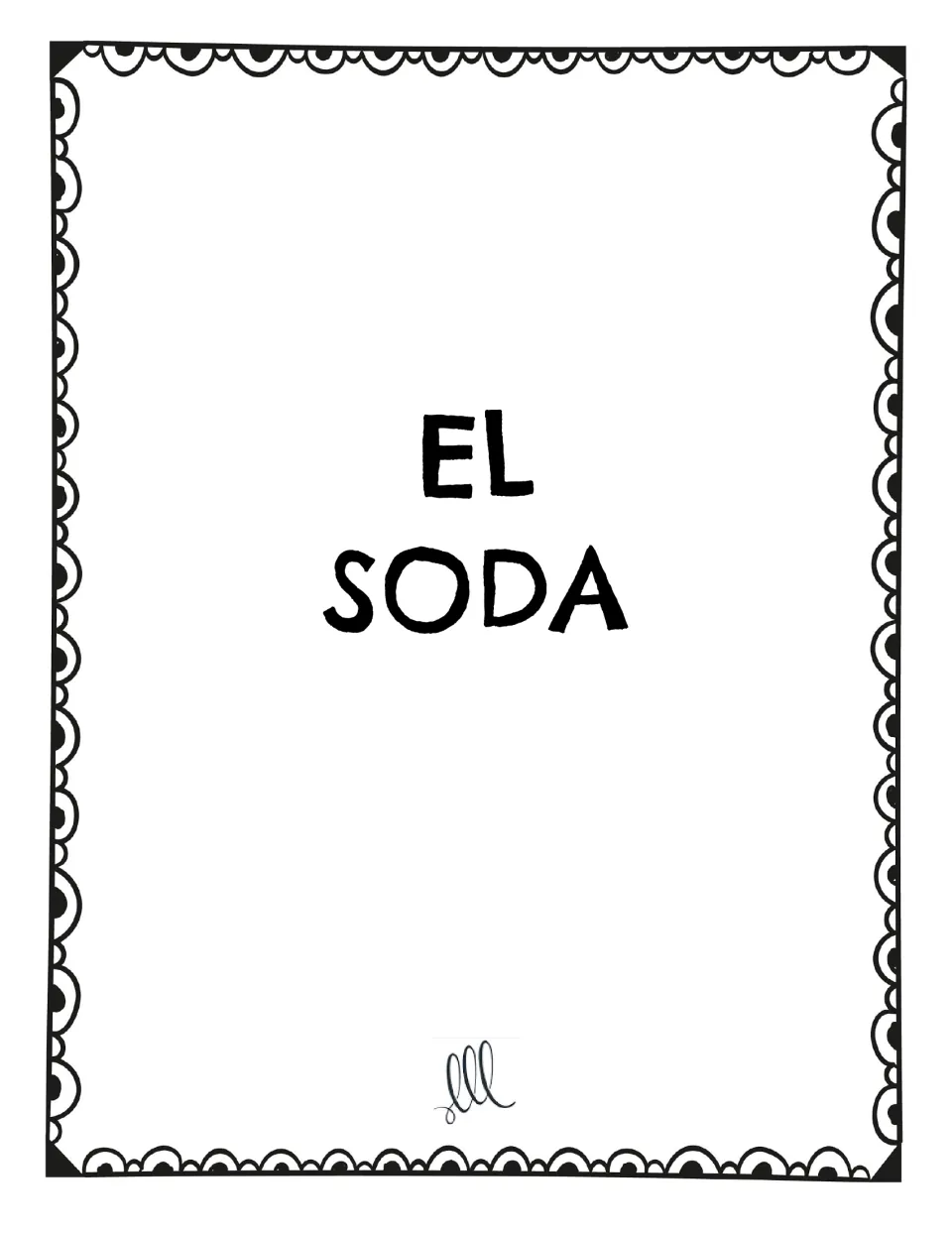 Spanish restaurant speaking game vocabulary card: 'EL SODA' (soda), shown as one card on this page