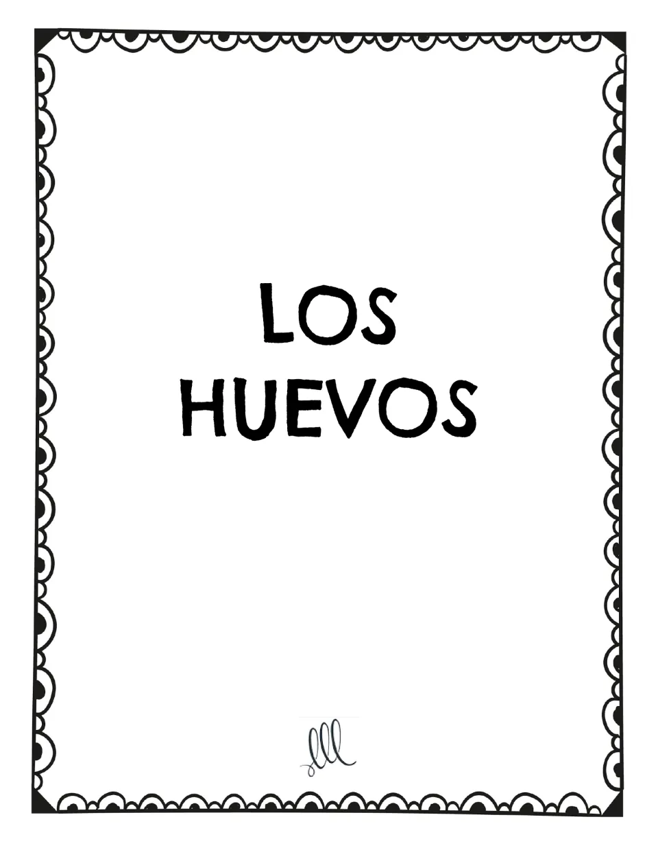 Spanish restaurant speaking game vocabulary card: 'LOS HUEVOS' (eggs), shown as one card on this page