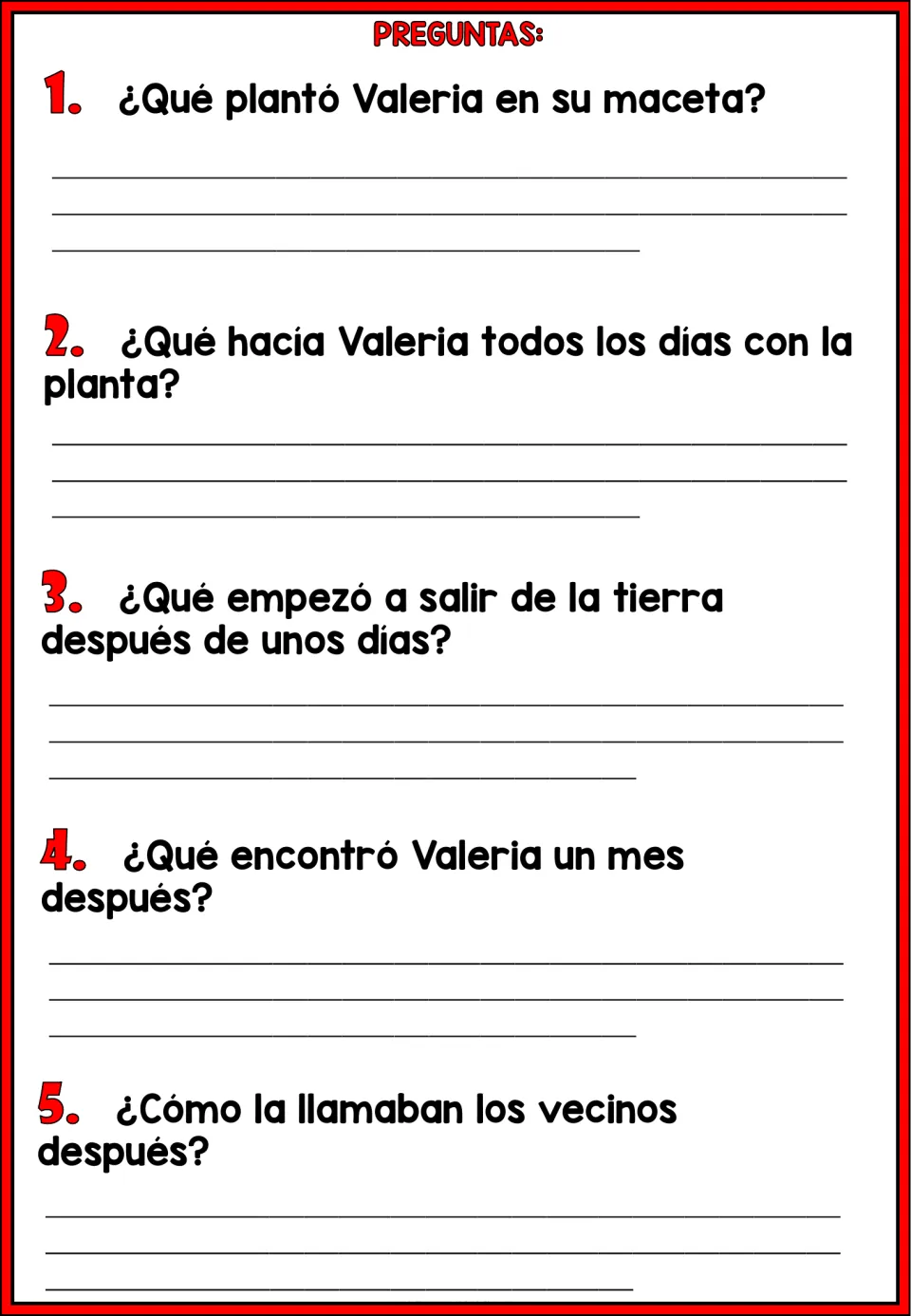 Preguntas: students write answers to 5 Spanish questions on what Valeria planted, did daily and found a month later