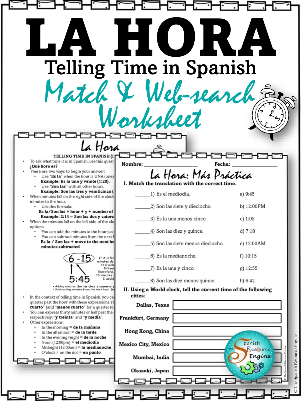 La Hora cover: telling time in Spanish match and web-search worksheet, shown with its notes page and practice sheet