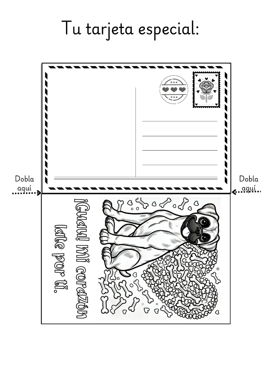 Dog Valentine coloring card 5: a pug beside a bone-filled heart and a Spanish message, 'My heart beats for you.'