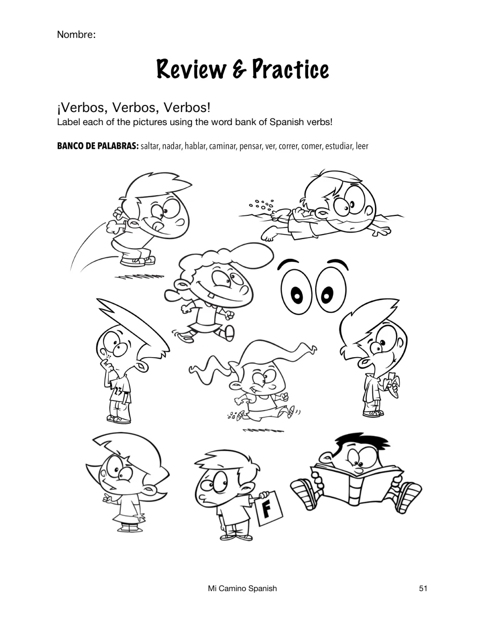 ¡Verbos, Verbos, Verbos!: students label 10 cartoon actions like jumping, swimming and reading with verbs from a word bank