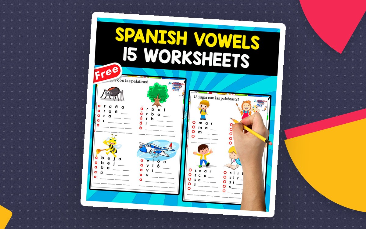 SPANISH VOWELS | 15 FREE WORKSHEETS IN SPANISH preview: Fifteen Spanish vowel worksheets