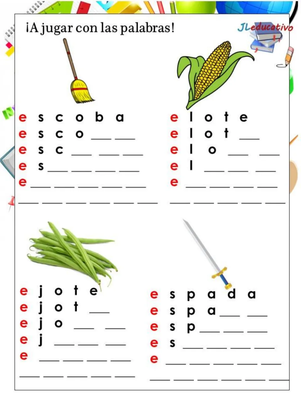 Vowel E word building: students complete escoba, elote, ejote and espada by filling in the missing letters on each line
