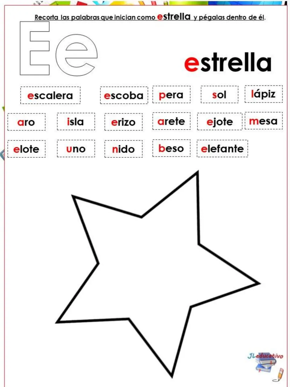 Vowel E sort: students cut out words starting like estrella, such as escoba, erizo and elefante, and glue them in the star