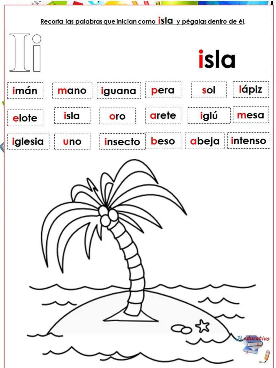 Vowel I sort: students cut out words starting like isla, such as imán, iguana and iglú, and glue them on the island