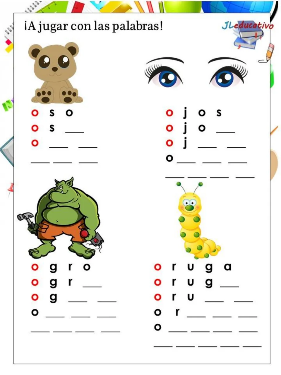 Vowel O word building: students complete oso, ojos, ogro and oruga by writing missing letters beside each picture