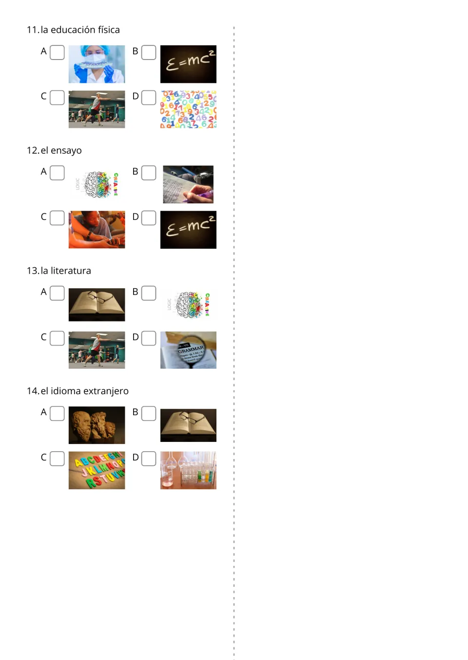 Picture multiple choice, items 11-14: la educación física, el ensayo, la literatura and el idioma extranjero, 4 photos each