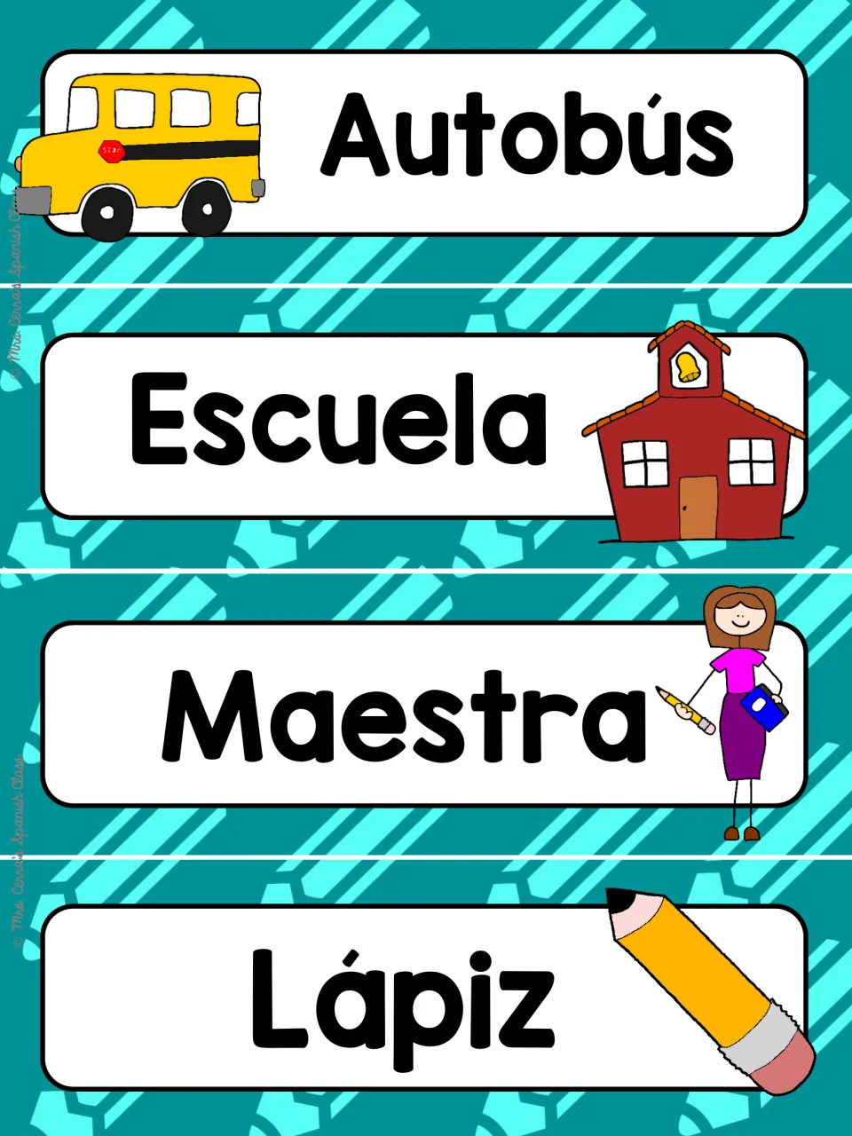 School vocabulary cards on teal: Autobús, Escuela, Maestra and Lápiz, each Spanish word paired with a picture clue