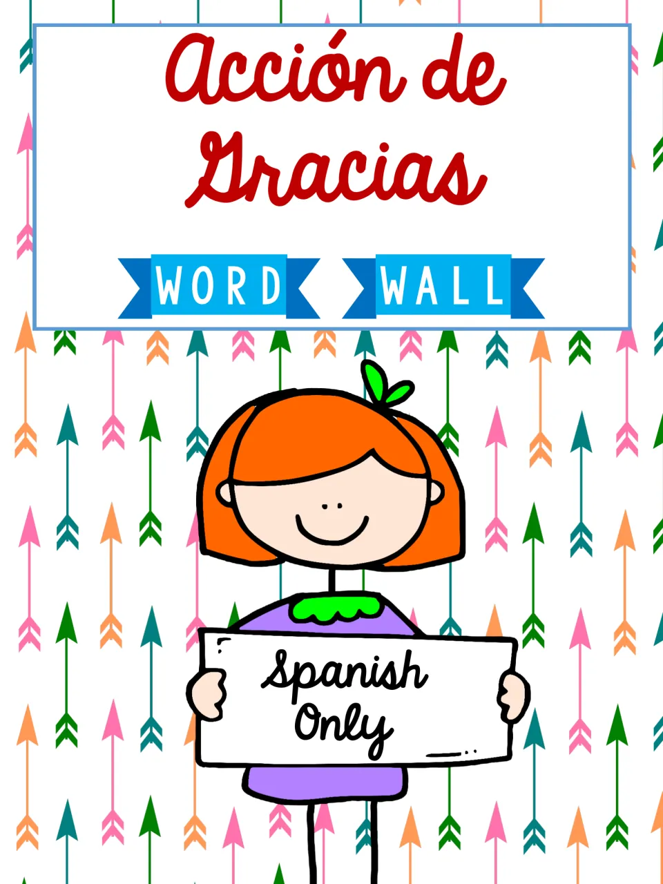 Cover of the Spanish Thanksgiving word wall card resource, labeled “Acción de Gracias” and “Spanish Only”