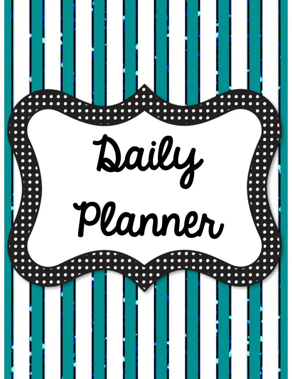 Daily Planner cover in black script lettering over teal and white stripes, opening a set of daily to-do and notes pages