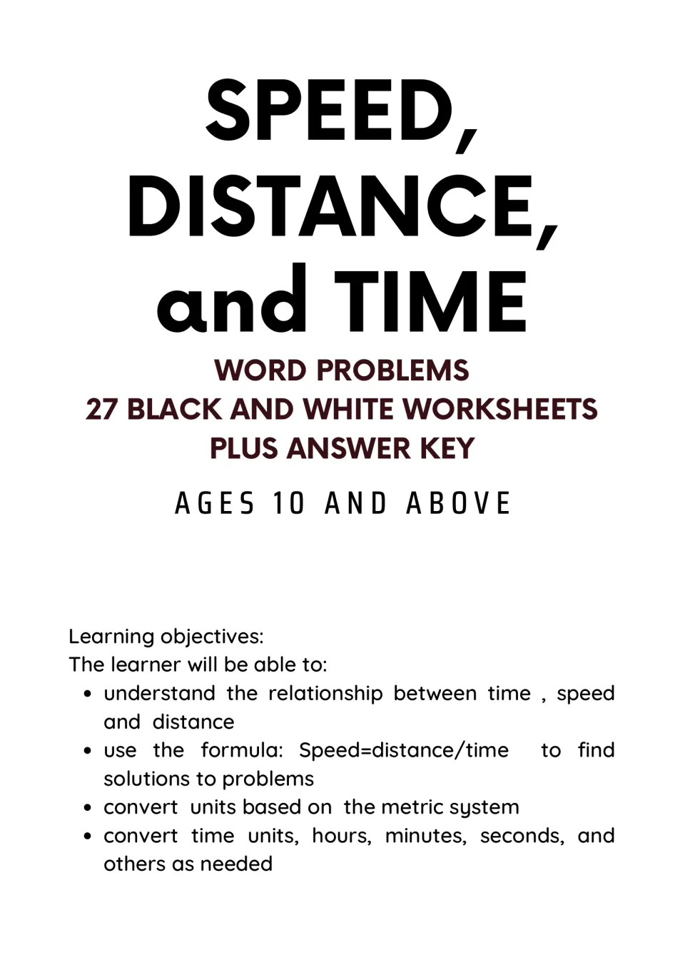 Learning objectives for the packet: relate speed, distance, and time, apply a formula, and convert units