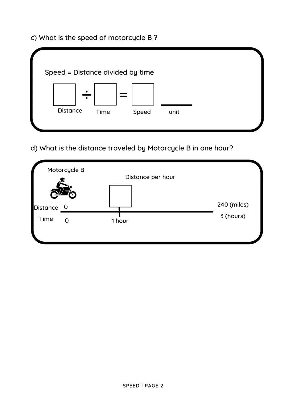 Speed I, page 2: calculate motorcycle B's speed and distance in one hour using 240 miles in 3 hours