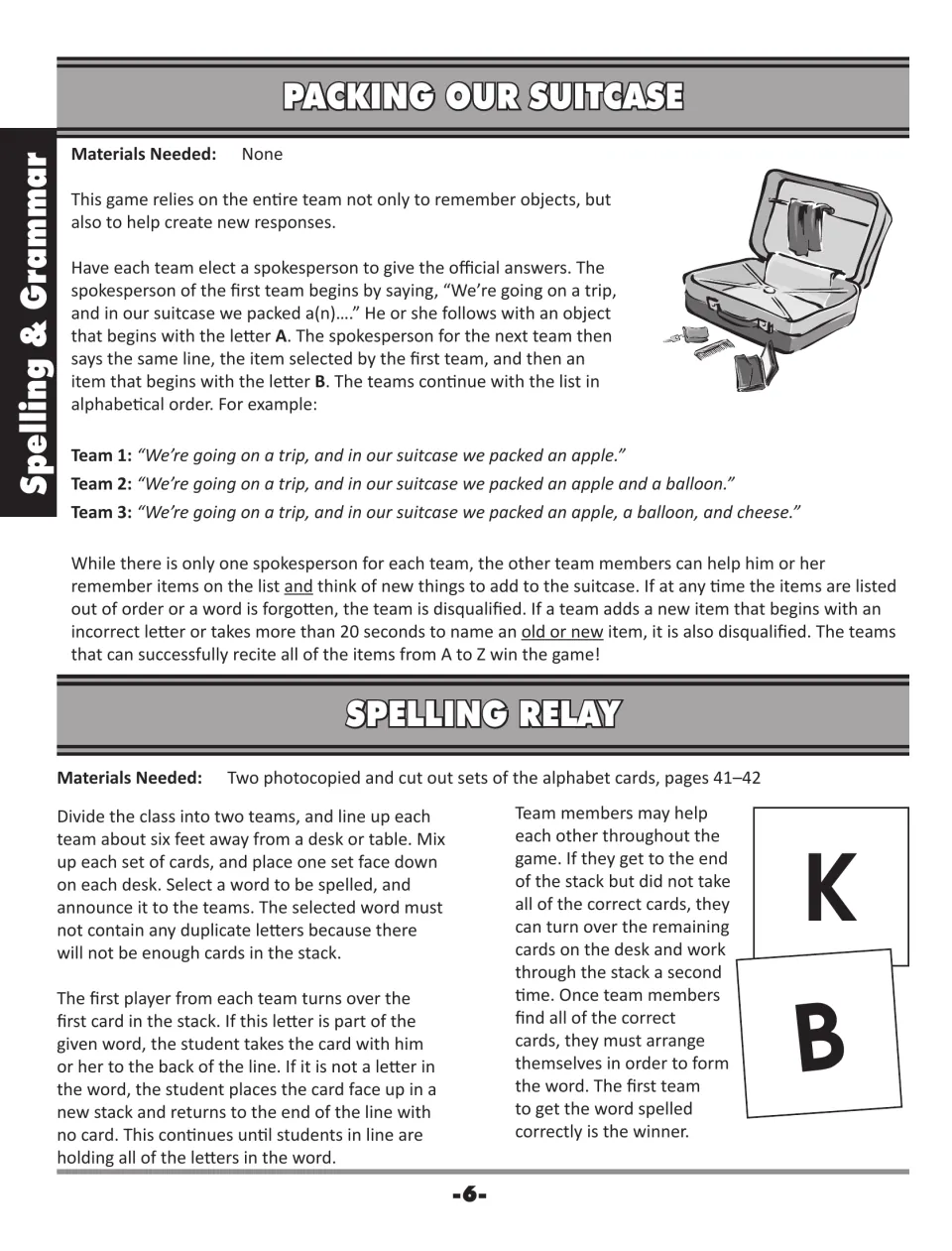 Packing Our Suitcase and Spelling Relay: teams recall A-to-Z items and race to collect letter cards to spell a word