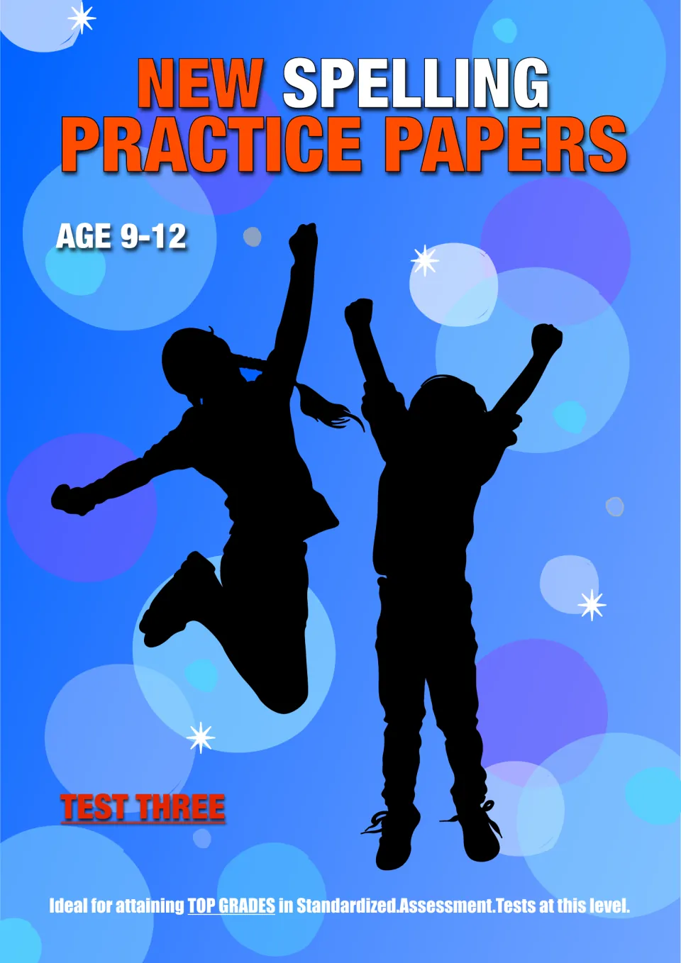 Cover of New Spelling Practice Papers, Age 9-12, Test Three, showing two children jumping in silhouette