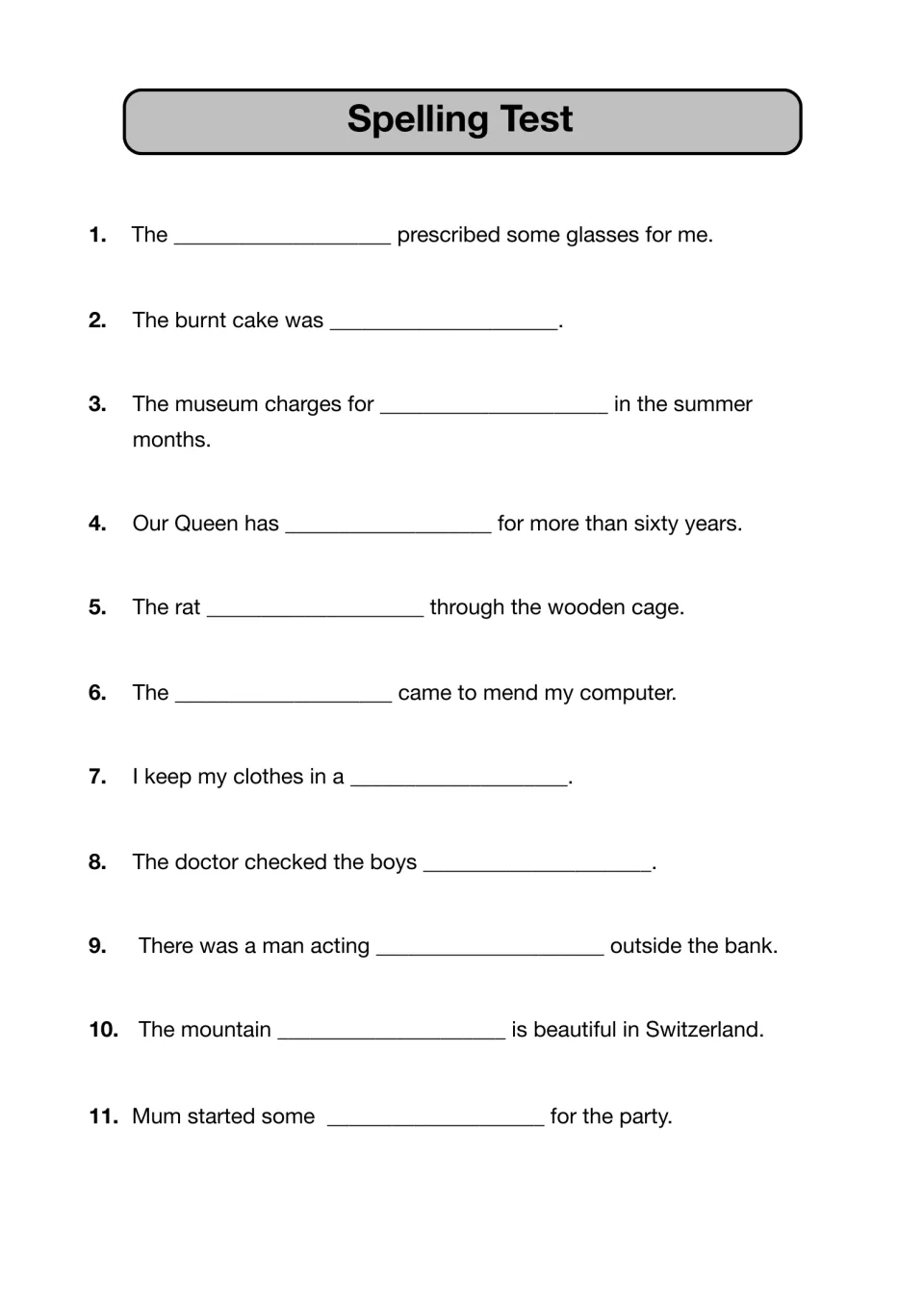 Spelling test items 1-11: students write the dictated missing word into sentences about a museum, a rat and a party