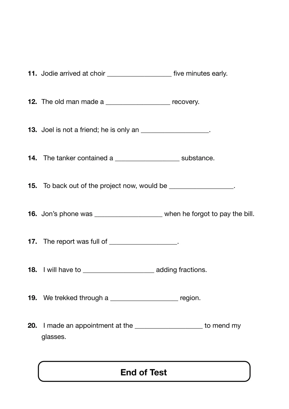 Spelling test items 11-20: students write the missing dictated word in sentences about choir, a tanker and glasses