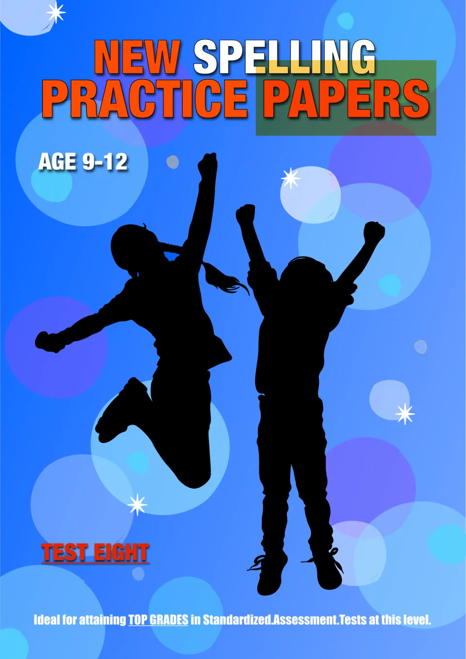 Cover of New Spelling Practice Papers, Age 9-12, Test Eight, with two jumping child silhouettes on a blue background