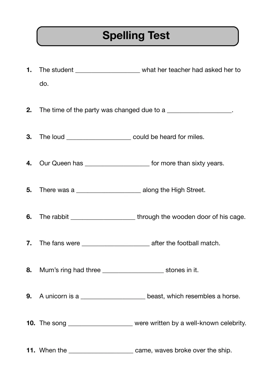 Spelling Test sentences 1-11: students listen and write the missing word in each, such as The rabbit ___ through the door