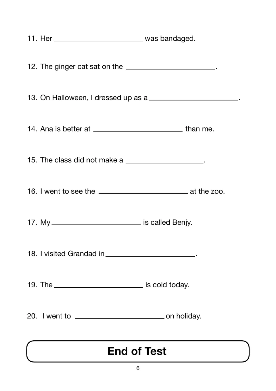Spelling items 11-20: students fill each sentence gap with the heard word, e.g. Her ___ was bandaged, ending at End of Test