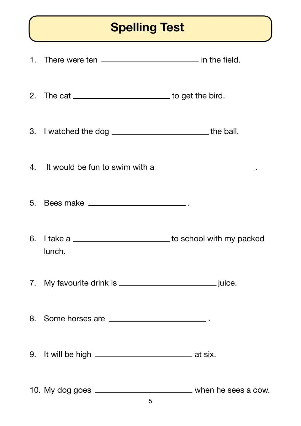 Spelling test items 1-10: pupils listen to dictated words and write each one into a sentence gap, such as Bees make ___