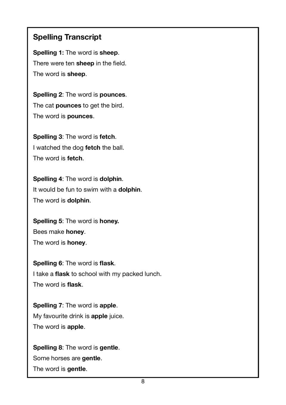 Spelling transcript for words 1-8, from sheep, pounces and fetch to flask, apple and gentle, each said in a sentence