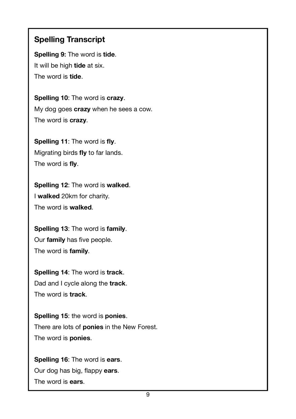 Spelling transcript for words 9-16: tide, crazy, fly, walked, family, track, ponies and ears, each used in a sentence