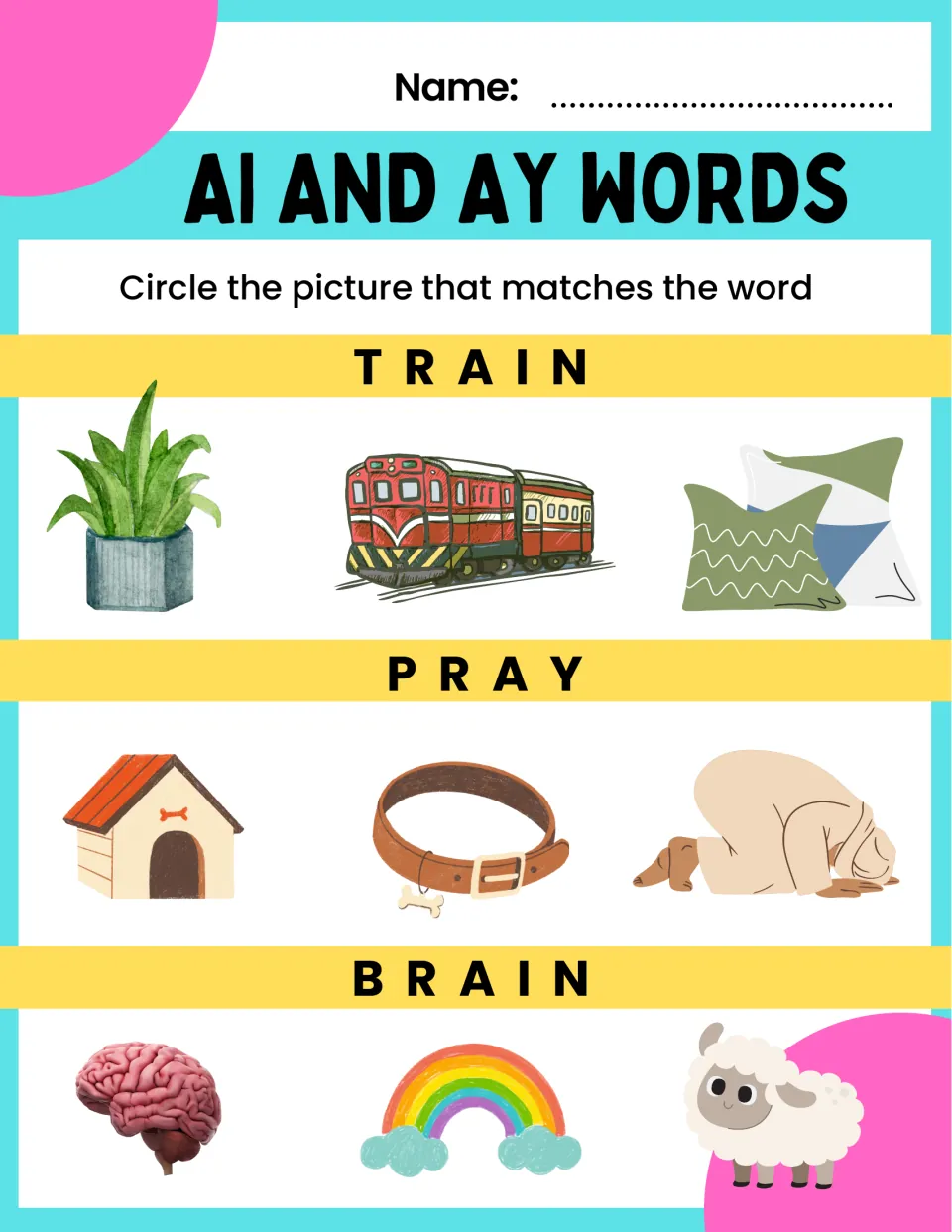 Long a word-picture match: students read train, pray and brain and circle the picture that matches each word