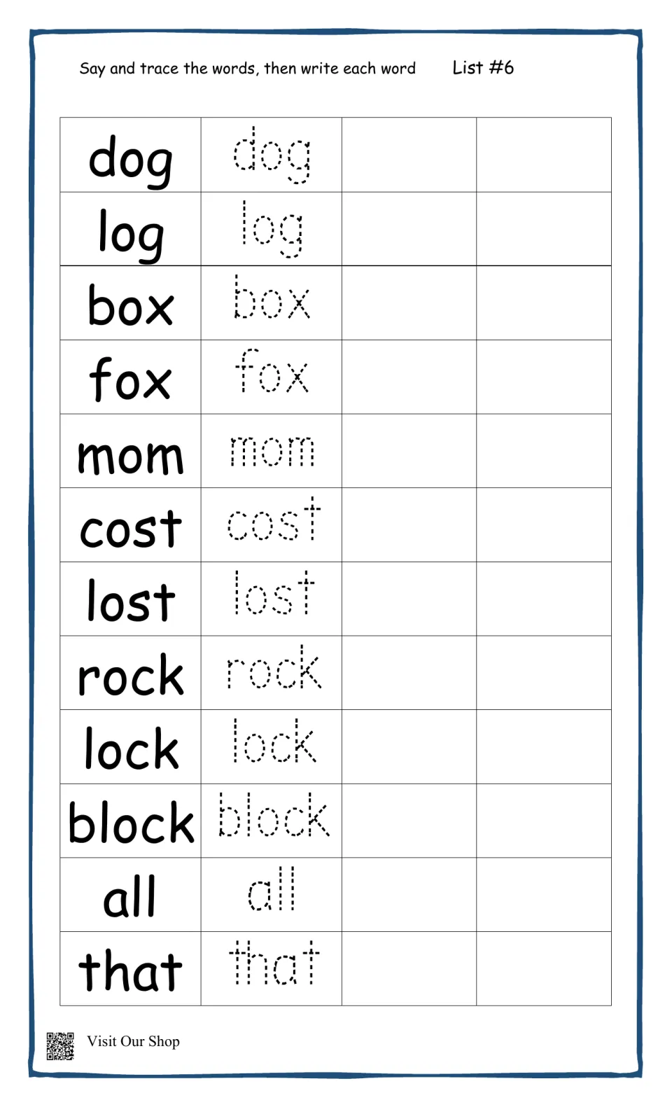 Spelling List #6, short o -og, -ox, -ost and -ock words: students say and trace dog, fox, lost, block, then write each