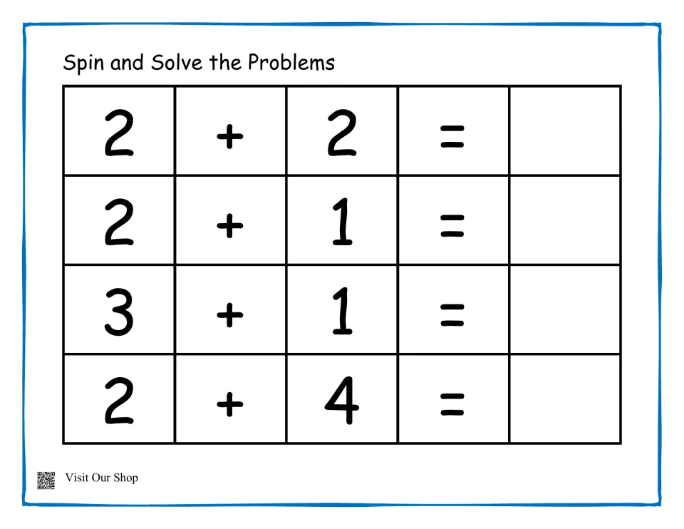 Spin and Solve the Problems: students add small numbers to find 2 + 2, 2 + 1, 3 + 1 and 2 + 4, writing each sum