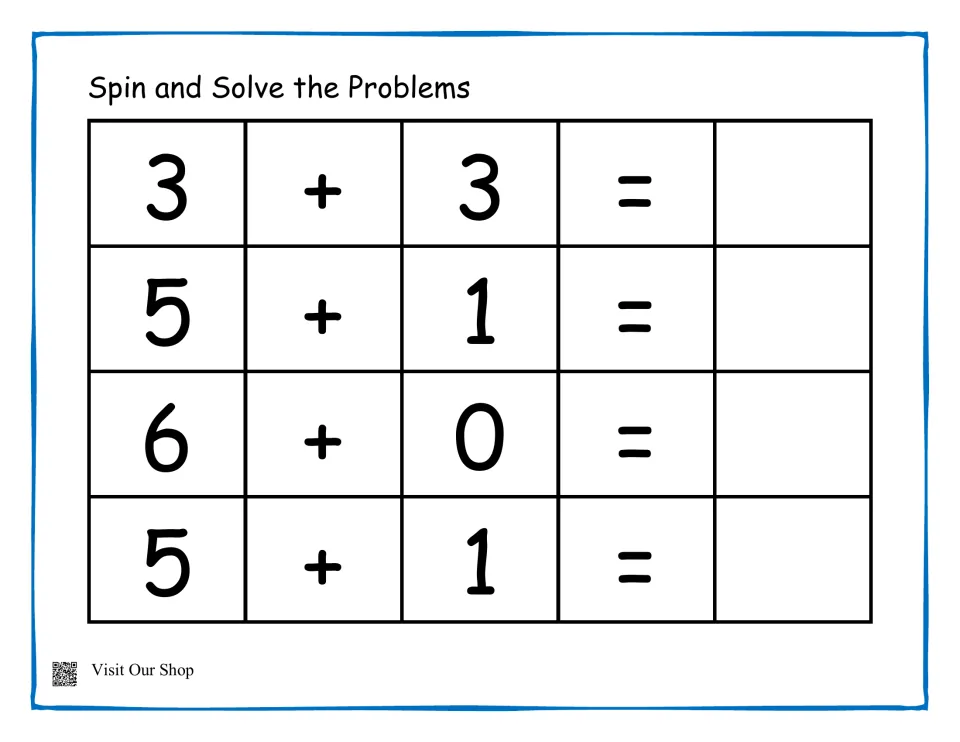 Spin and Solve the Problems: students find sums of 6 for 3 + 3, 5 + 1, 6 + 0 and 5 + 1 and write each answer