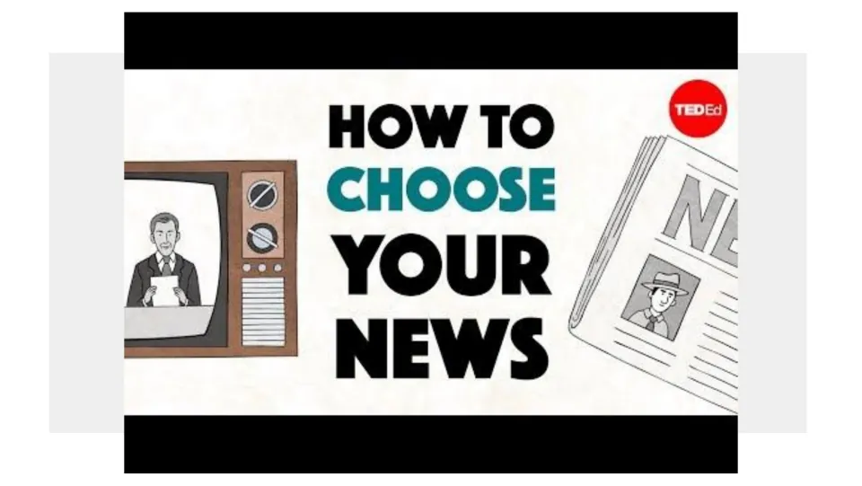 Media literacy slide displays the TED-Ed title How to Choose Your News alongside television and newspaper imagery