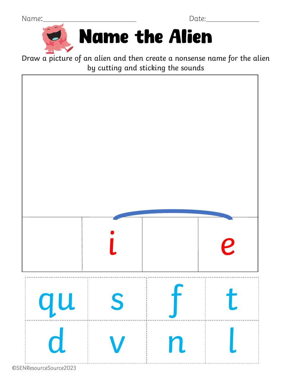 Split digraph i_e: students sketch an alien, then glue qu, s, f, t, d, v, n or l around i_e to spell a nonsense name