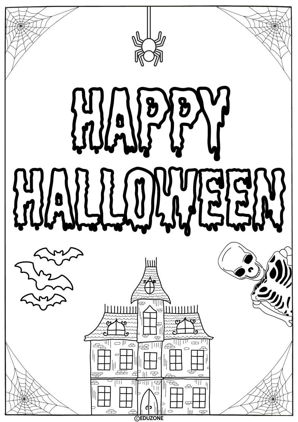 Happy Halloween coloring page: students color drippy bubble letters, a haunted mansion, bats, a spider and a skeleton