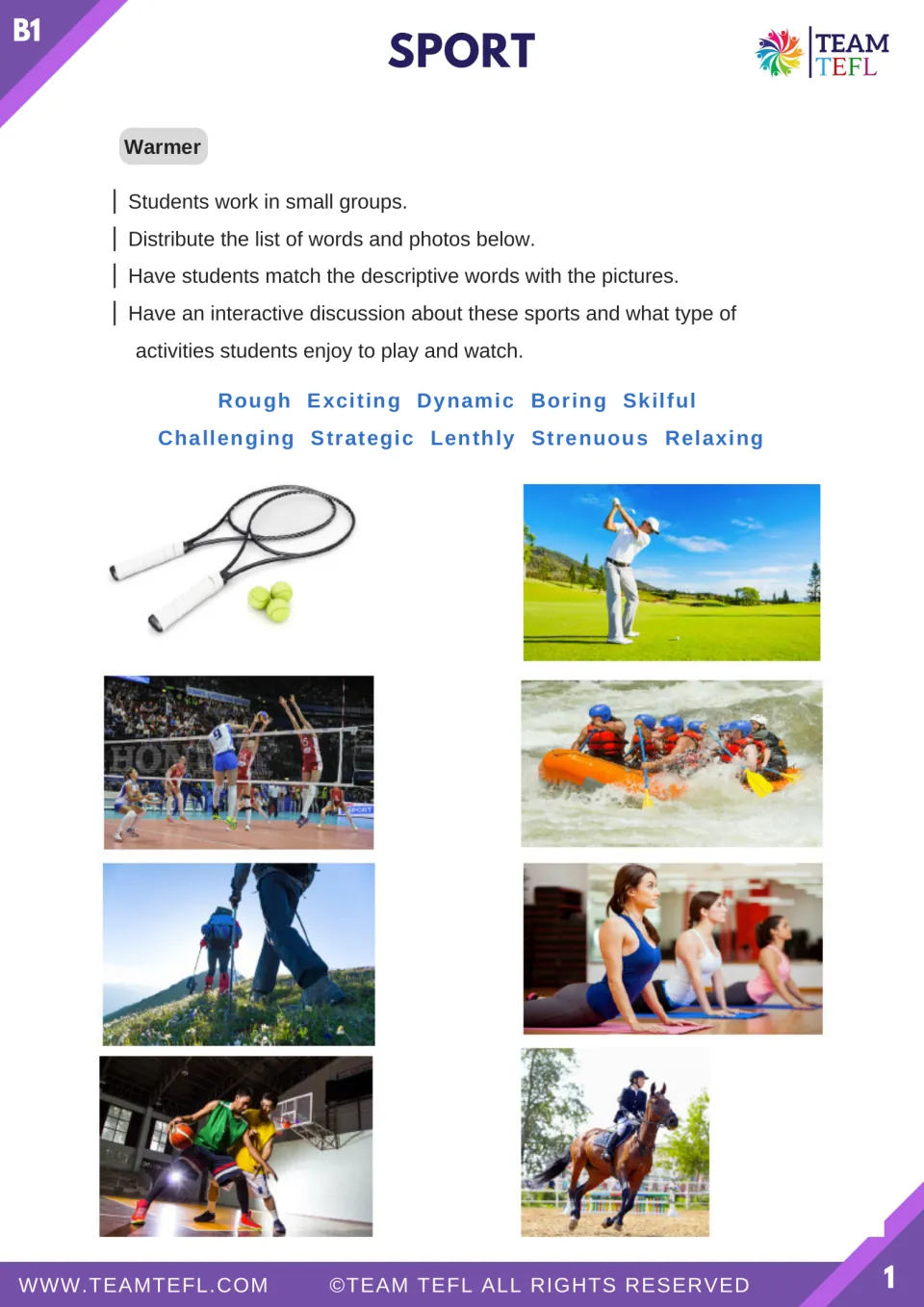 Sports lesson warmer: match descriptive words such as rough, exciting, and relaxing to eight sports photos.