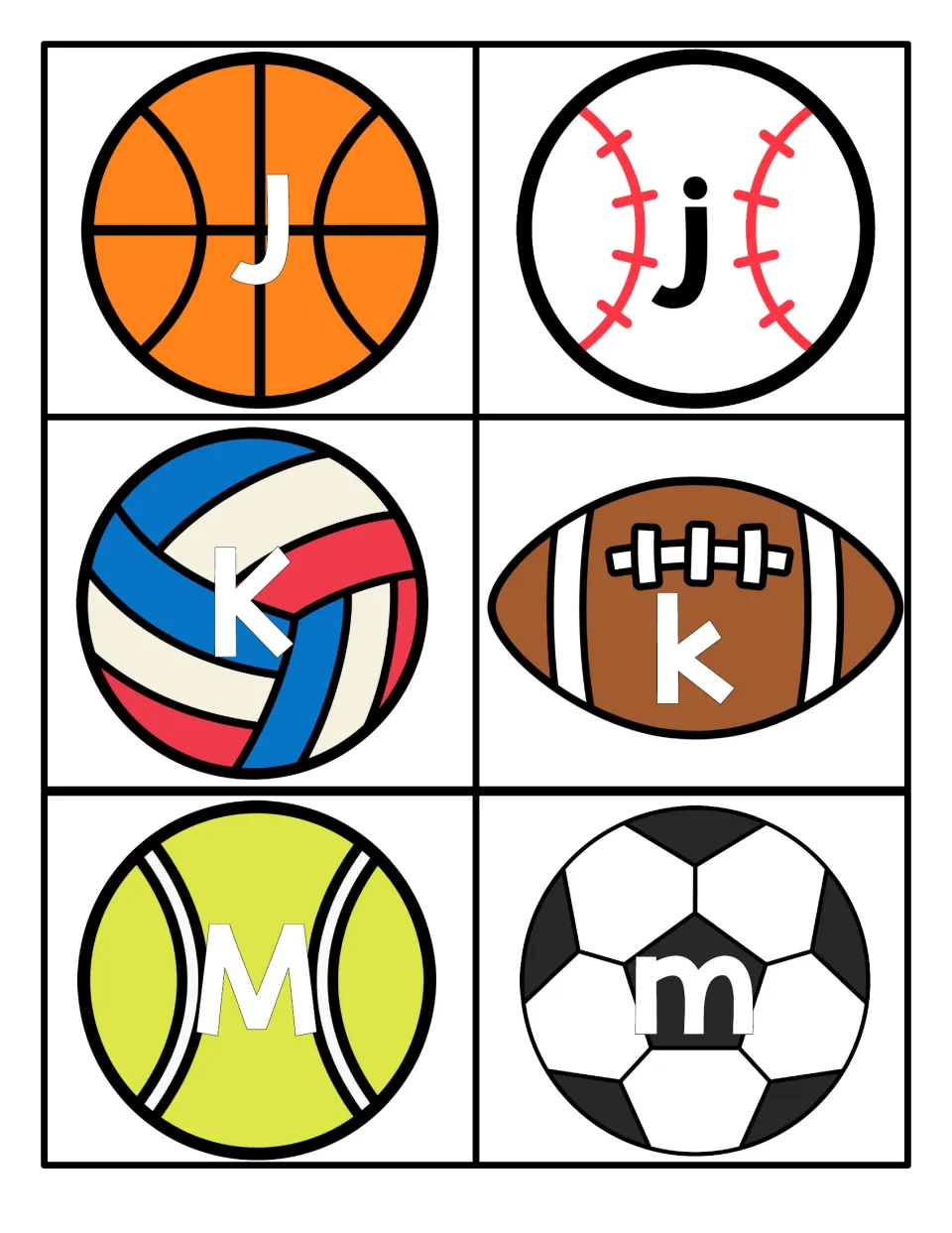 Case match for J, K and M: J, K, M on basketball, volleyball, tennis ball; j, k, m on baseball, football, soccer ball