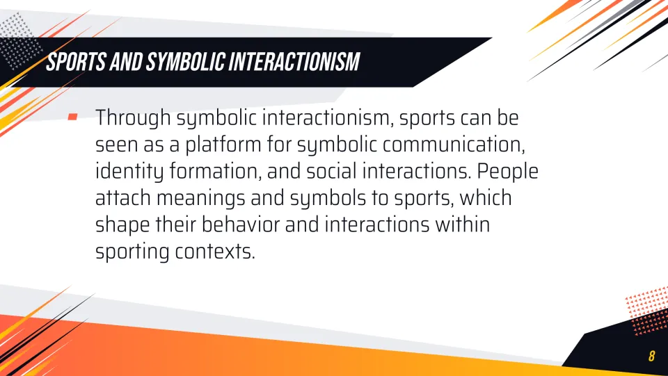 Symbolic interactionism lesson slide explaining how meanings and symbols in sports shape identity and behavior