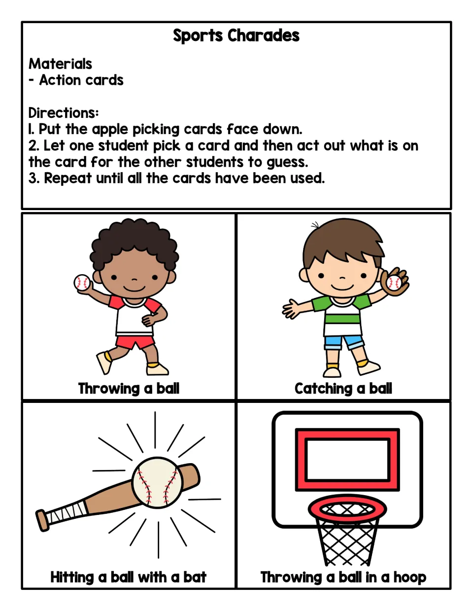 Sports Charades directions: students act out a drawn card for others to guess; cards show throwing, catching, batting, hoops
