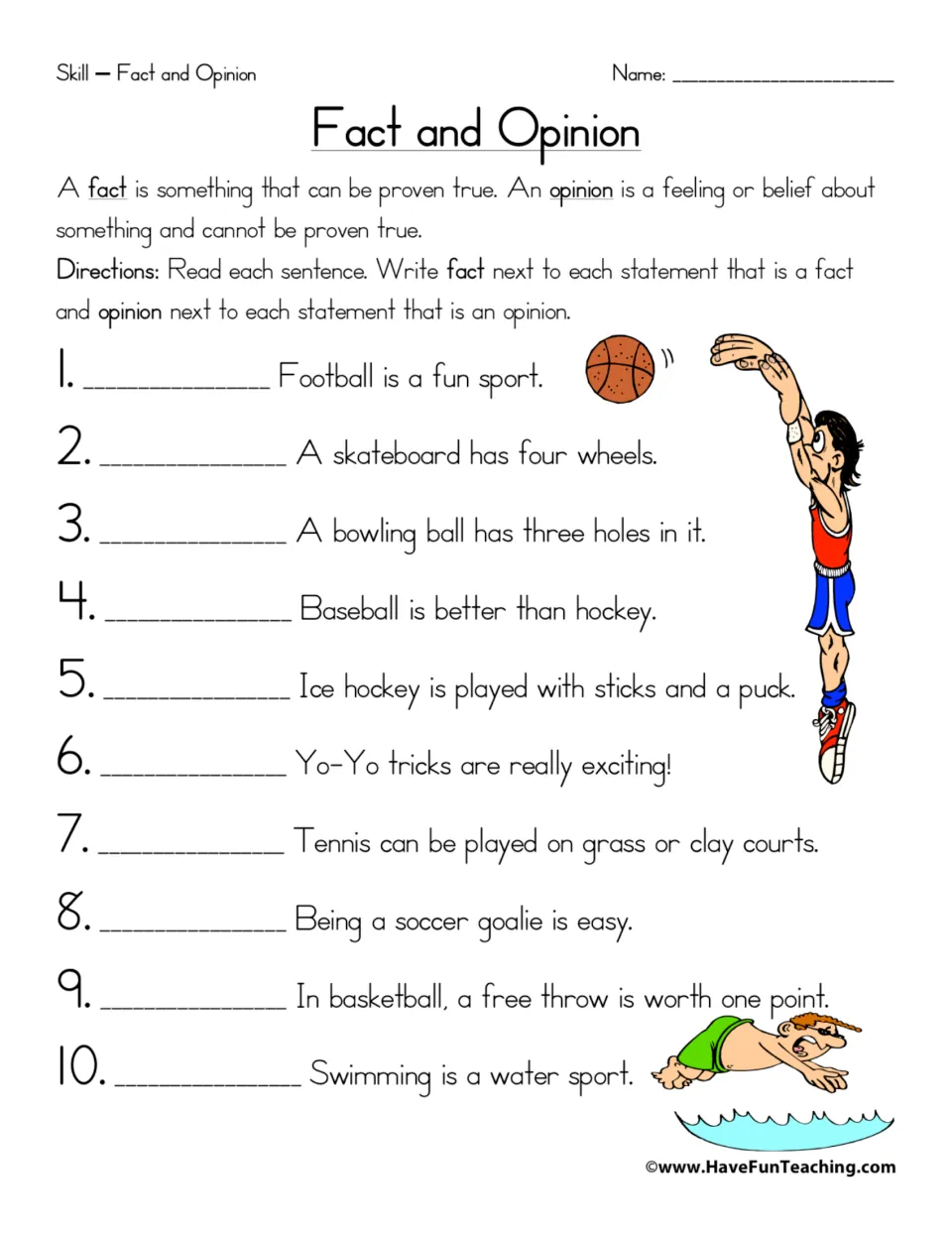 Fact and opinion practice: 10 sports statements, including 'Football is a fun sport' and skateboard wheels.