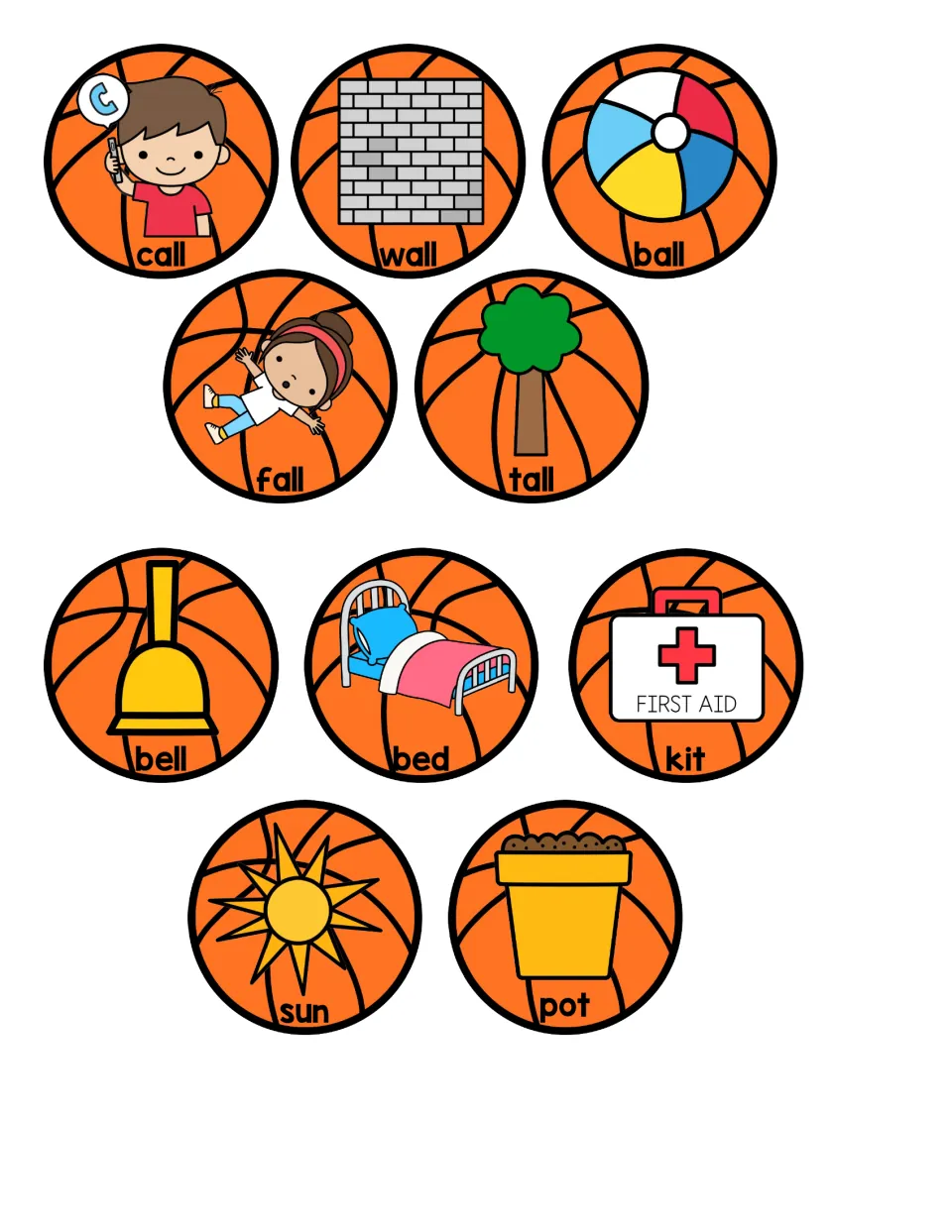 Cut-out basketball picture cards: call, wall, ball, fall and tall rhyme with ball; bell, bed, kit, sun and pot do not