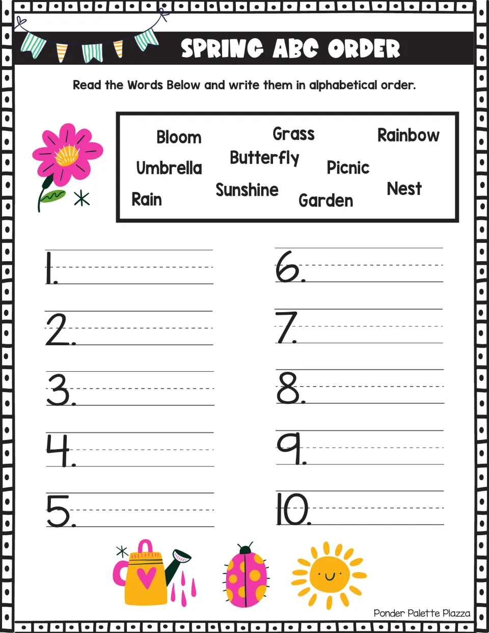 Spring ABC order: students write 10 words like Bloom, Butterfly, Rainbow and Umbrella in alphabetical order