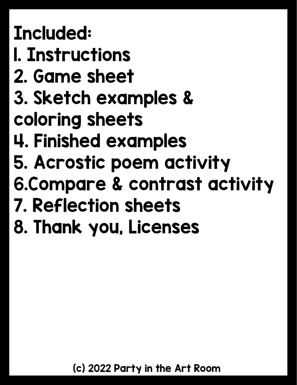 Contents: instructions, game sheet, sketch examples and coloring sheets, acrostic poem, compare and contrast, reflection