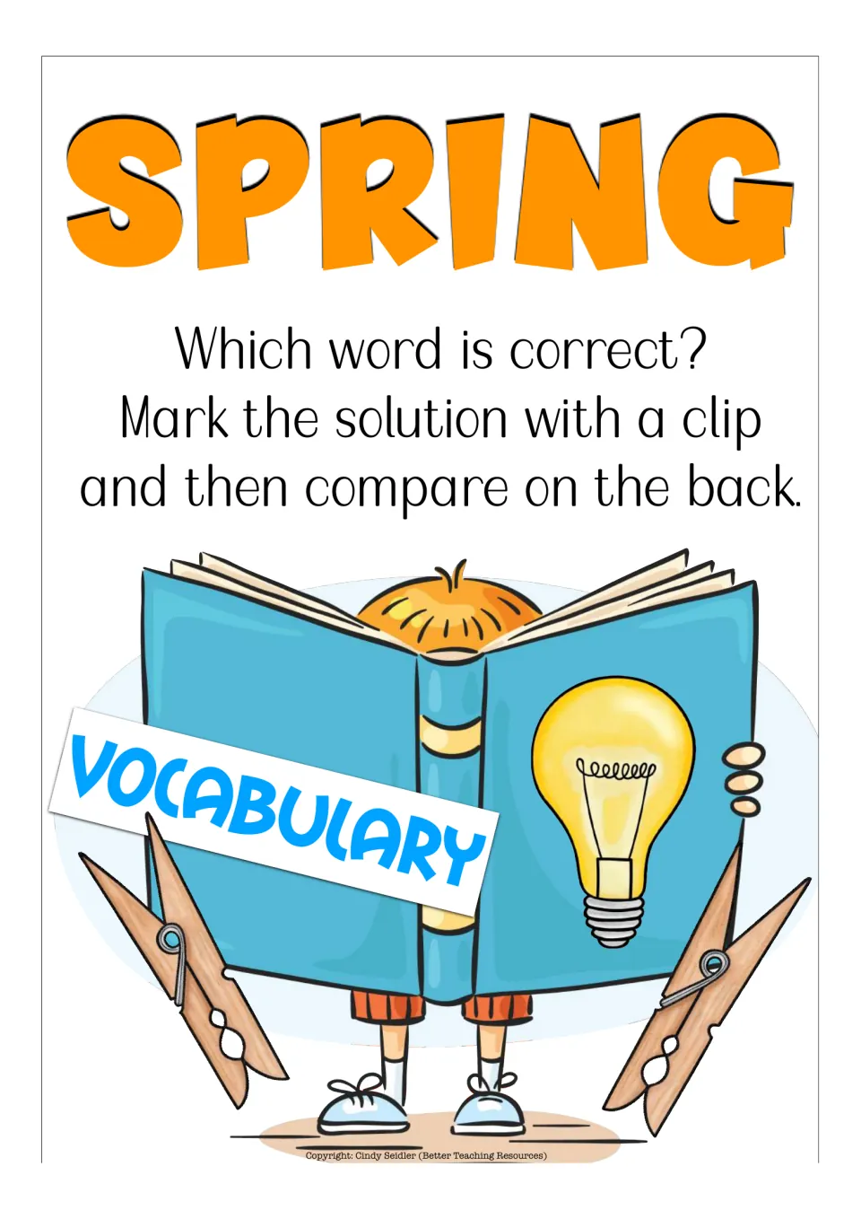 Vocabulary instructions: Which word is correct? Students mark the answer with a clip, then check it on the card's back