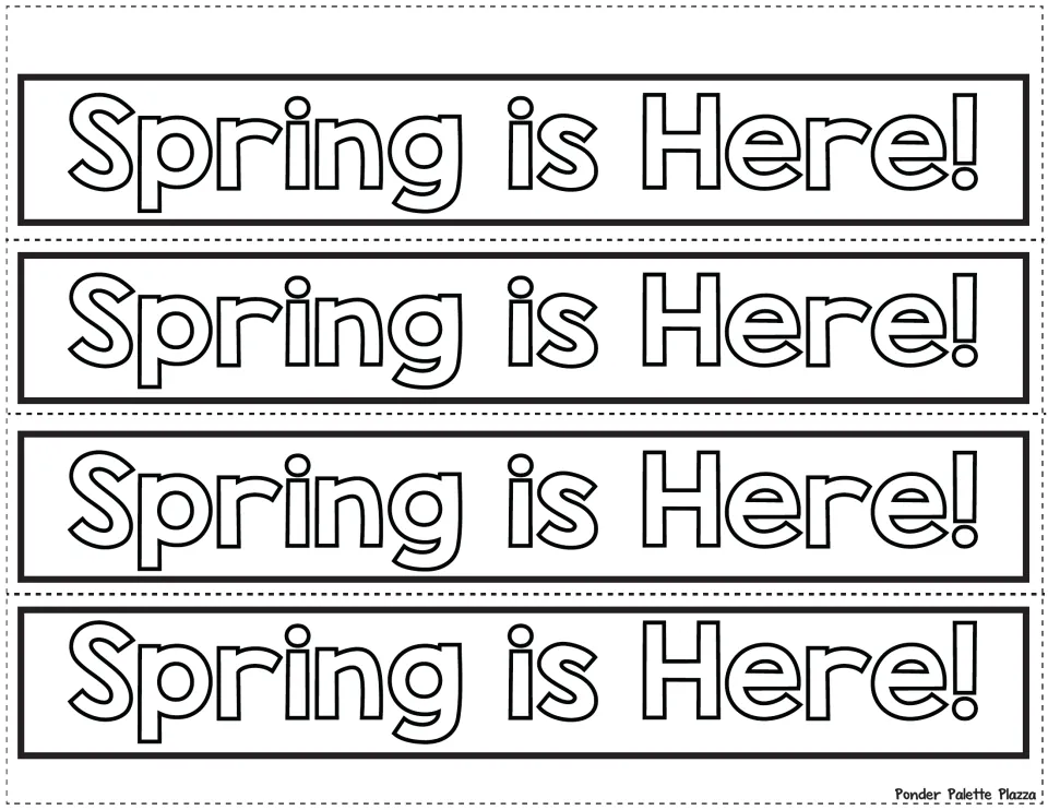 Four spring crown bands to cut apart, each displaying 'Spring is Here!' in outlined letters for coloring