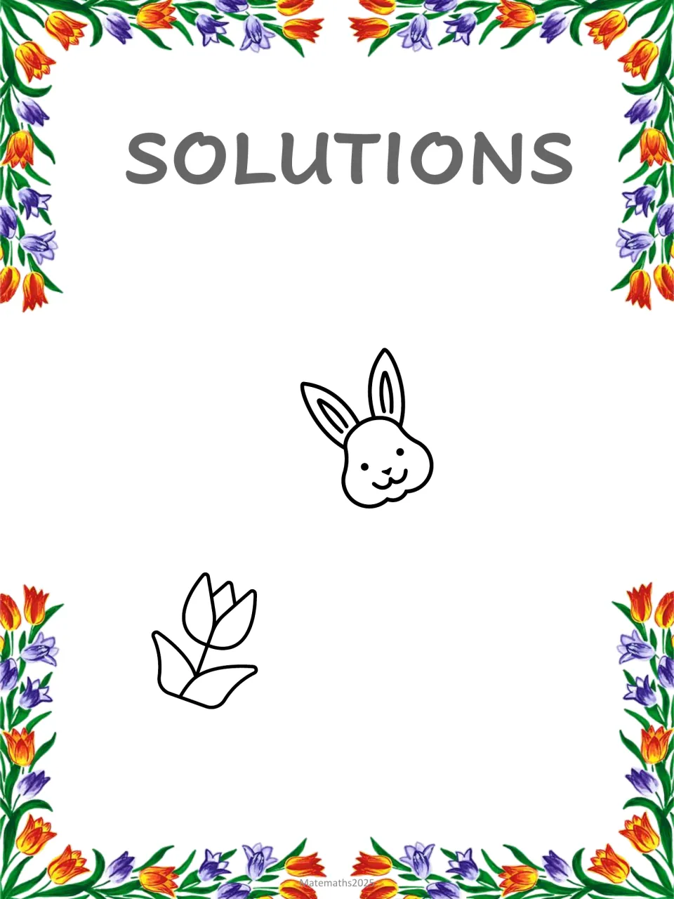 Solutions divider page decorated with tulips and a bunny face drawing, introducing the riddle answers